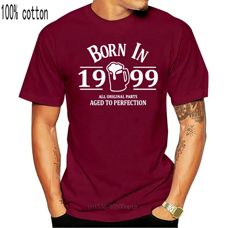 

New 2018 2021 Hot Sale O Neck T Shirts Male Low Price Born In 1999 T Shirt 18Th Year Birthday Age Present Beer 2021 Summer Style