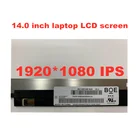 14,0 дюймов IPS ноутбук ЖК-дисплей Экран NV140FHM-N48 LP140WF8-SPR1 LP140WF7-SPC1 N140HAC-EAC 1920*1080 eDP Панель