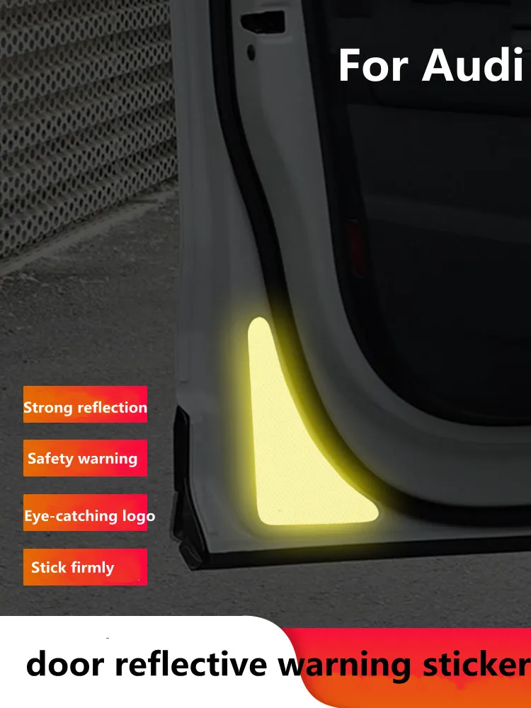 

For Audi A4 A6 Q3 Q5L Special Car Door Open Reflective Warning Sticker Car door decoration modification