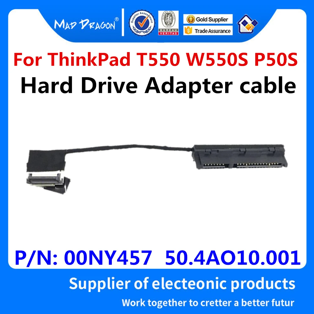 

new HDD Connector Flex Cable For Lenovo ThinkPad T550 W550S P50S laptop SATA Hard Drive SSD Adapter wire 00NY457 50.4AO10.001