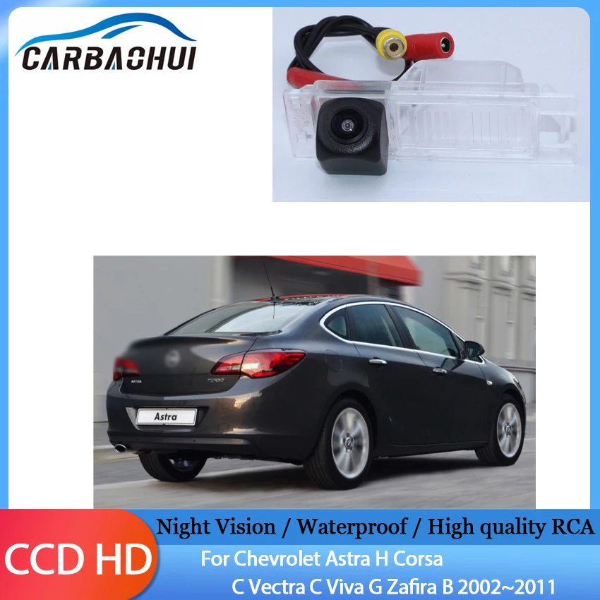 

Камера заднего вида HD CCD с функцией ночного видения для Chevrolet Astra H Corsa C Vectra C Viva G Zafira B 2002 ~ 2011