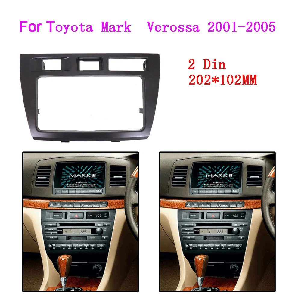 

Автомобильная радиоустановка 2Din для toyota Mark II JZX110 Verossa, стерео DVD-плеер с рамкой, интерфейсная панель, комплект для установки