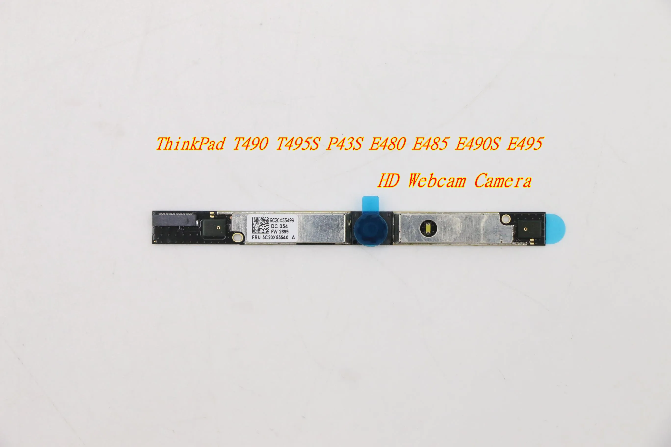 

For Lenovo ThinkPad T490 T495S P43S E480 E485 E490S Webcam Camera 01HW028 01HW037 01HW027 01HW029 5C20X55540 5C20X55544