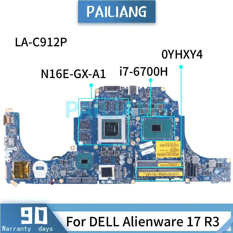 For DELL Alienware 17 R3 i7-6700H Laptop Motherboard LA-C912P 0YHXY4 SR2FQ N16E-GX-A1 DDR4 Notebook Mainboard
