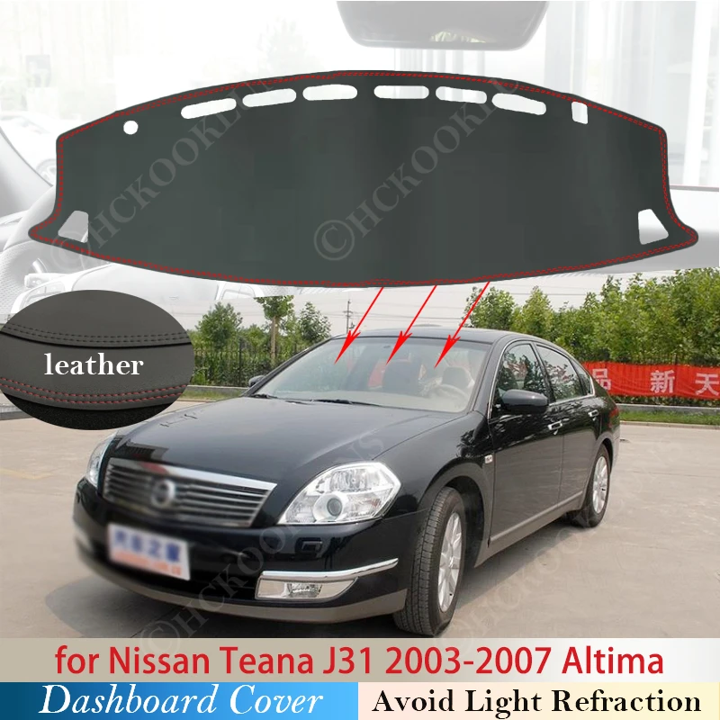 

Противоскользящий коврик Altima для Nissan Teana J31 2003 ~ 2007, накладка на приборную панель, Солнцезащитный коврик, защита автомобильных аксессуаров 2006