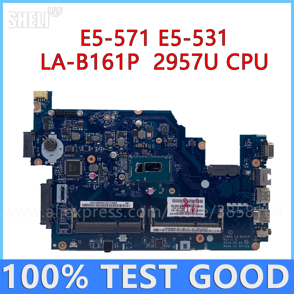 Материнская плата для ноутбука Acer Aspire E5-571 E5-531 с 2957U CPU Z5WAH | Компьютеры и офис