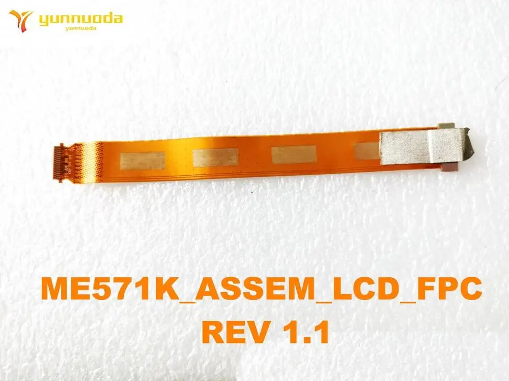 

Original for ASUS ME571K_ASSEM_LCD_FPC CABLE REV 1.1 tested good free shipping