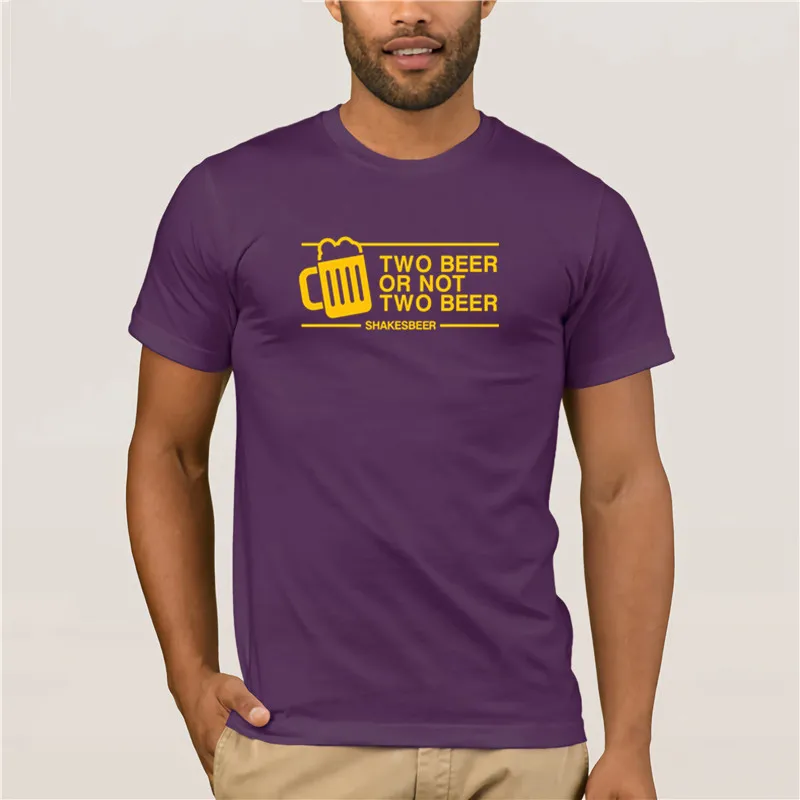 

Hot men's fun casual print T-shirt Omnitee Two Beer Or not Two Beer T Shirt Men Funny Casual Short Sleeve Cotton