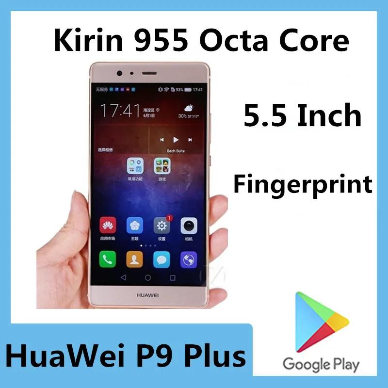 Оригинальный телефон HuaWei P9 Plus 4G LTE 5 дюймов FHD 955x6 0 Восьмиядерный процессор Kirin
