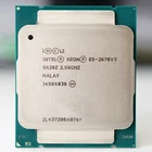 Процессор Intel Xeon E5 2678 V3, 2,5 ГГц, LGA 2011-3 e5-2678 V3 2678V3, процессор для настольного ПК, для материнской платы X99