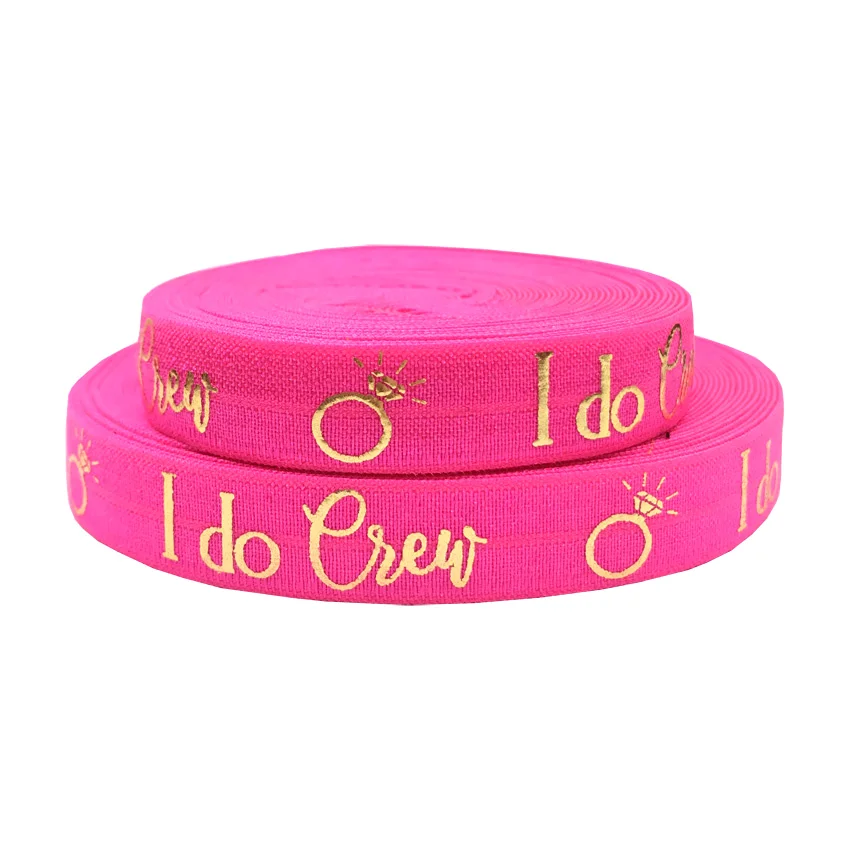 10 ярдов Золотая фольга I DO CREW Print Fold Over Elastic Черный Розовый Свадебный FOE лента