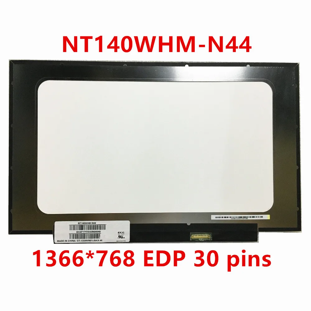 NT140WHM-N44 NT140WHM N44 NT140WHM-N43 B140XTN07.2 B140XTN07.3  HP 14-cf0006nx    1366*768 EDP 30