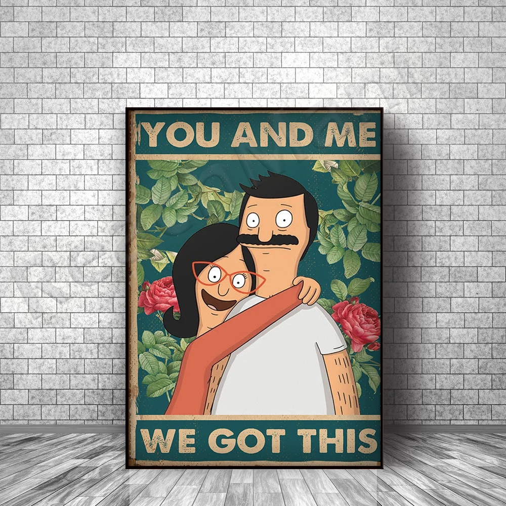 

Burger shop poster you and me we got this poster life decoration poster