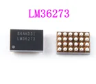 1 шт. LM36273 оригинальный новый чип IC 36273 управление светильник для honor 20i NOVA2 Remi Note 8