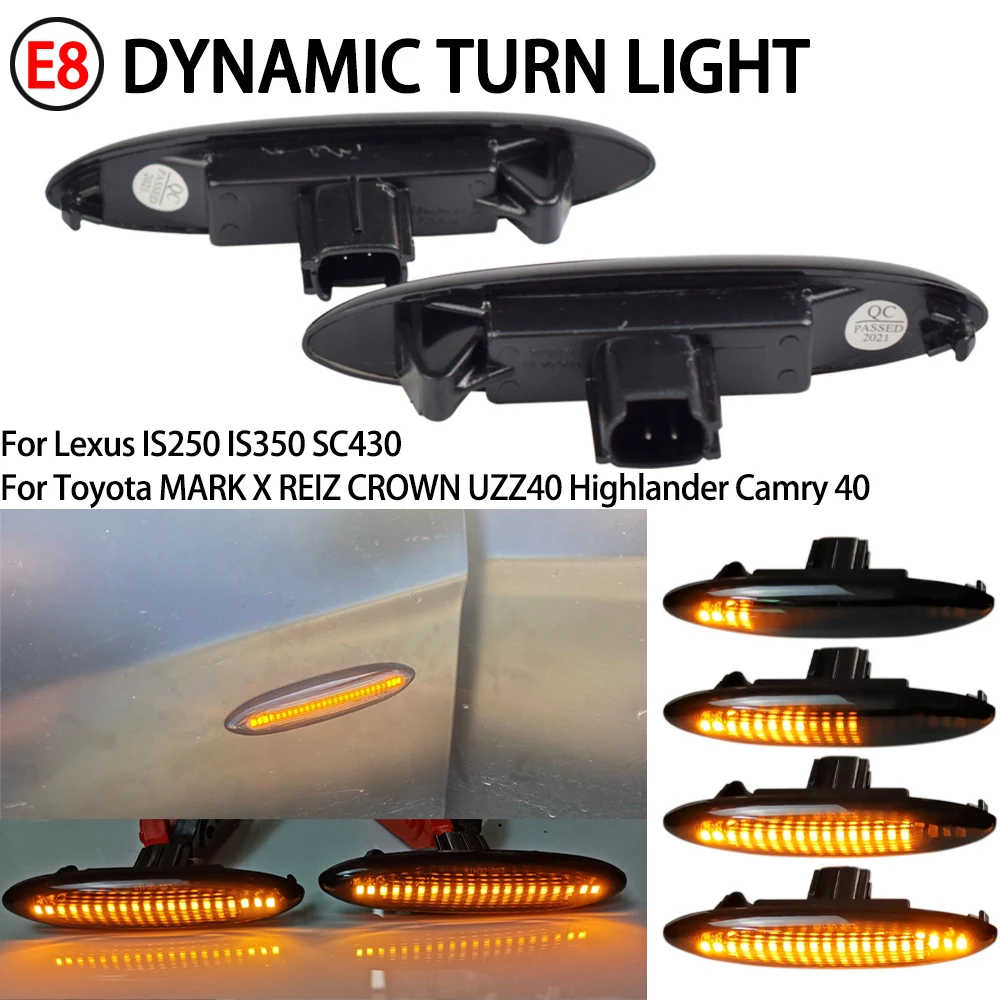 2 шт. светодиодные динамические Боковые указатели поворота для Lexus IS250 IS350 SC430 Toyota