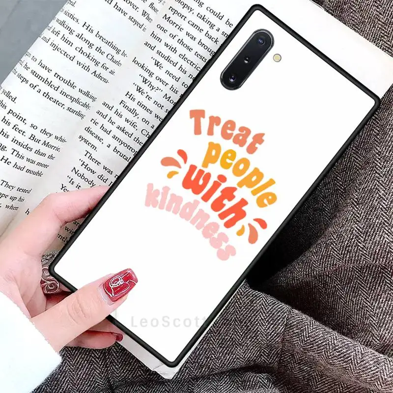 

treat people with kindness Phone Case For Samsung Galaxy S8 S9 S10 Plus S10E Note 3 4 5 6 7 8 9 10 Pro Lite cover