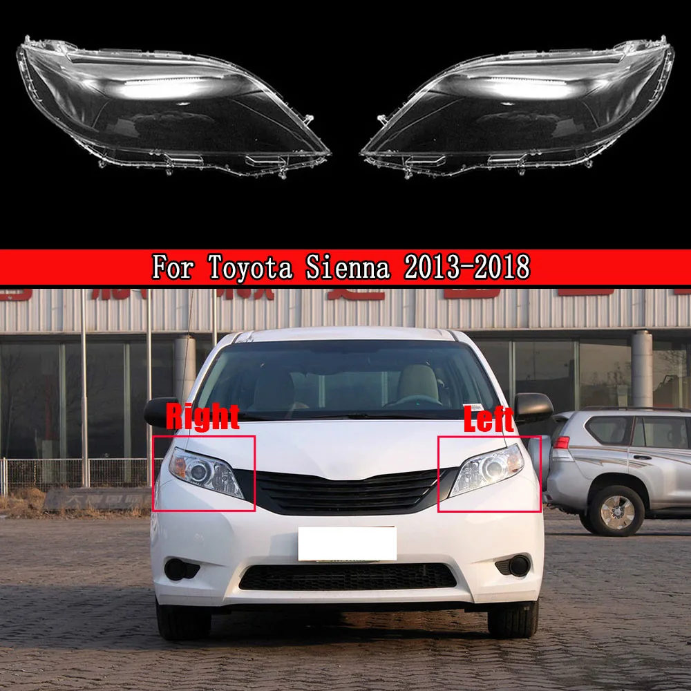 

Car Headlight Cover Lens Glass Shell Front Headlamp Transparent Lampshade Auto Light Lamp For Toyota Sienna 2013~2018