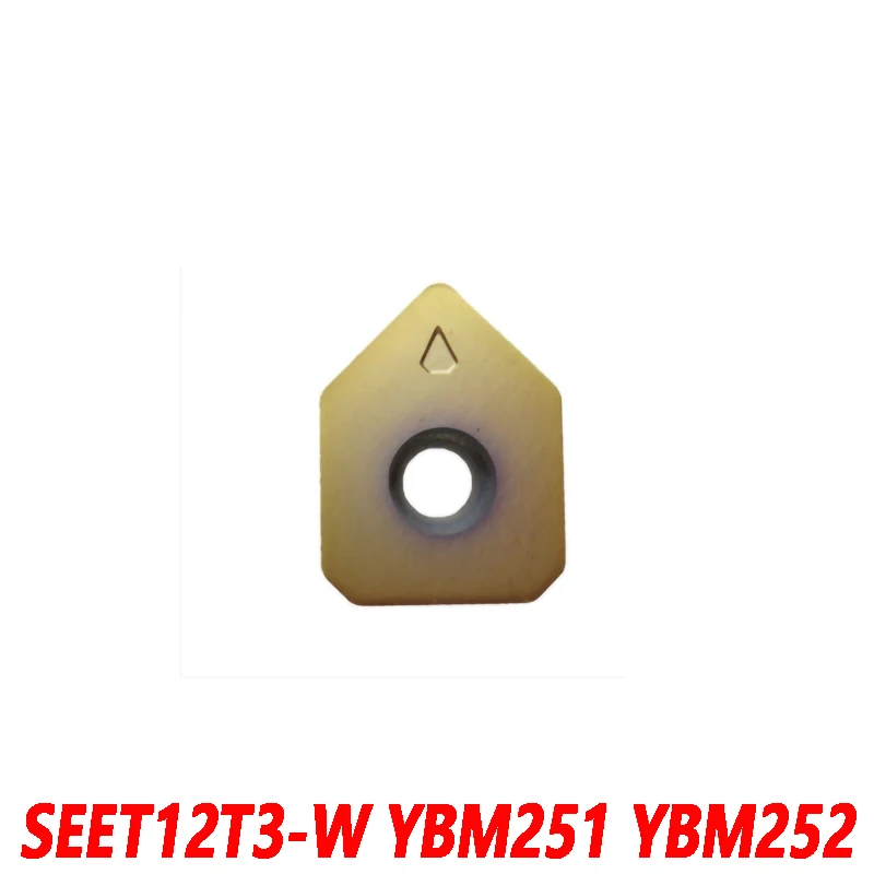 

100% Original SEET SEET12T3-W YBM251 YBM252 10pcs CNC lathe insertion Milling insert Processed steel and stainless Steel