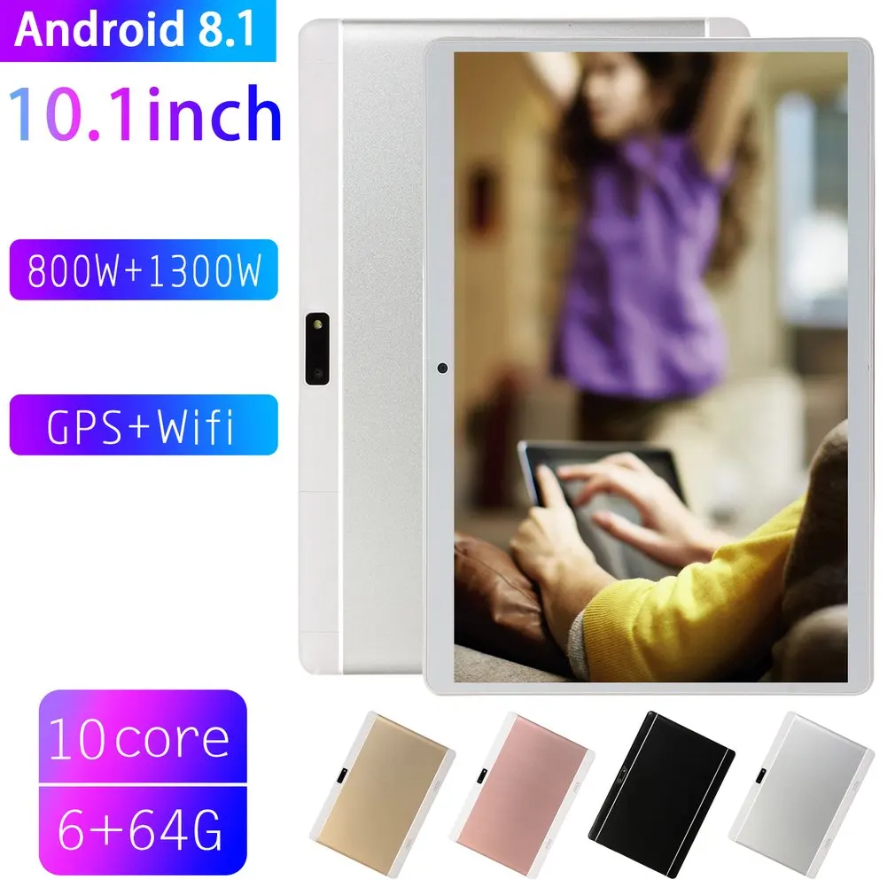 

10.1 Inch Classic Tablet PC Android 8.10 Version Ultra-Slim Tablets 2 GHz Ram 6GB Rom 64GB WiFi GPS 10.1 High Definition Tablet