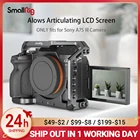 Корпус для камеры smallrig DSLR Sony A7S3, A7SIII, подходит для Sony Alpha 7S III, набор для камеры A7siii, 2999