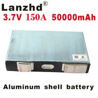3 7v 150ah 3c ternary power lithium battery 12v 24v 36v single aluminum shell motorcycle energy storage battery tax free