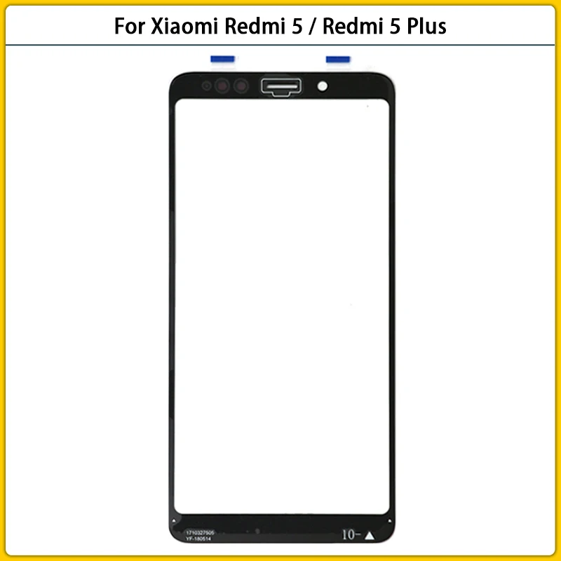 

10PCS Touchscreen For Xiaomi Redmi 5 Outer Touch Screen Panel Glass Lens For Redmi 5 Plus 5P LCD Front Glass Replace