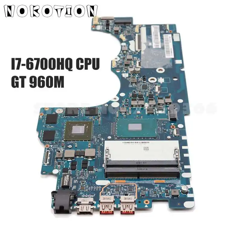 NOKOTION BY511 NM A541 основная плата для Lenovo IdeaPad Y700 15ISK ноутбук Mortherboard I7 6700HQ процессор DDR4