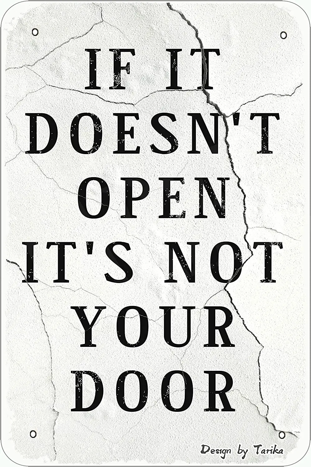 

If you don't open it, it's not your door, 8X12 inch, retro look, iron, garden and home wall decorations