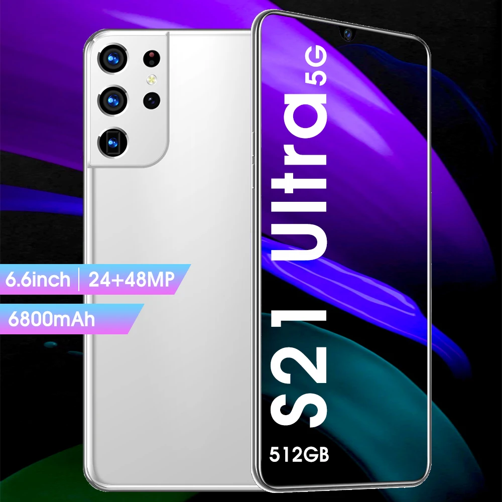 

S21Ultra 5G LET Mobile Phones 6.6 Inch 12GB+512GB Smartphones Android10 24MP+48MP 10-Core MTK6889 6800mAh Dual SIM Cellphones