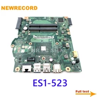 newrecord laptop motherboard c5w1r la d661p nbgky11002 nbgky11003 for acer aspire es1 523 main board e1 7010 cpu full test