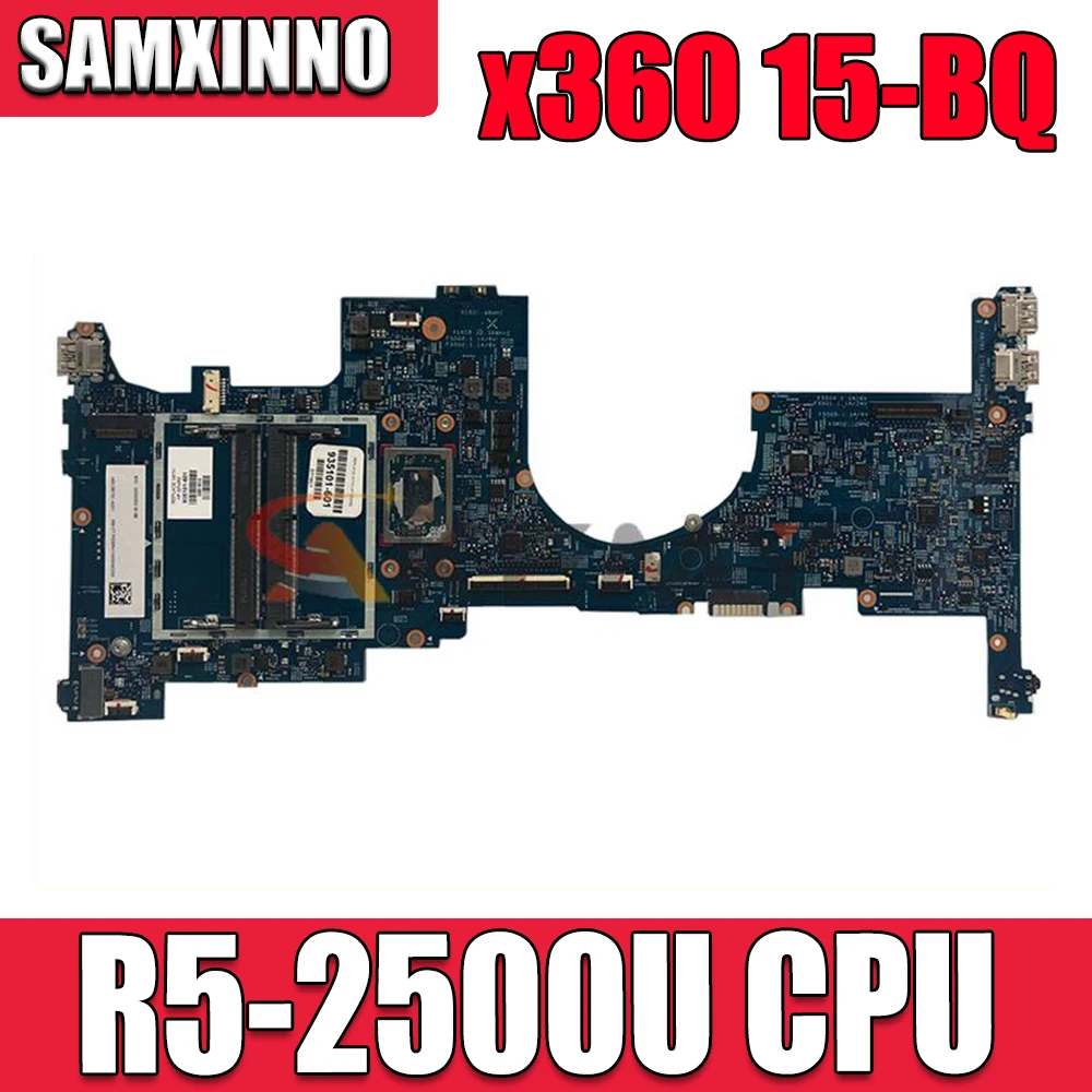 

16907-1 Материнская плата для ноутбука HP x360 15-BQ 935101-601 935101-501 DDR4 с процессором AMD R5-2500U 448.0BY10.0011 100% полностью протестирована