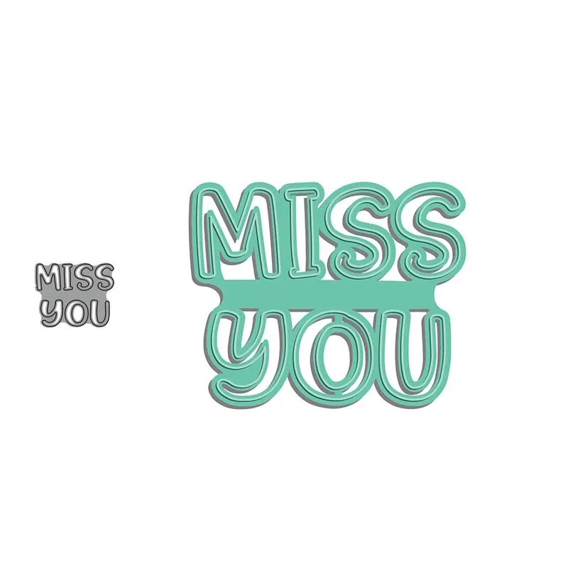 

Металлические штампы Miss you, штамп с надписью, штамп для украшения, для скрапбукинга, бумаги, рукоделия, ножа, форма, лезвие, штамп, трафареты