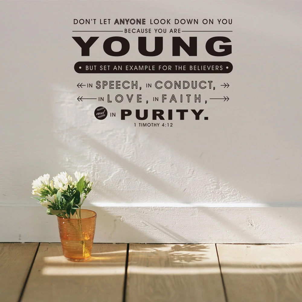 

1 Timothy 4:12 Don't Let Anyone Look Down Wall Vinyl Sticker Bible Verse Scripture Wall Decal