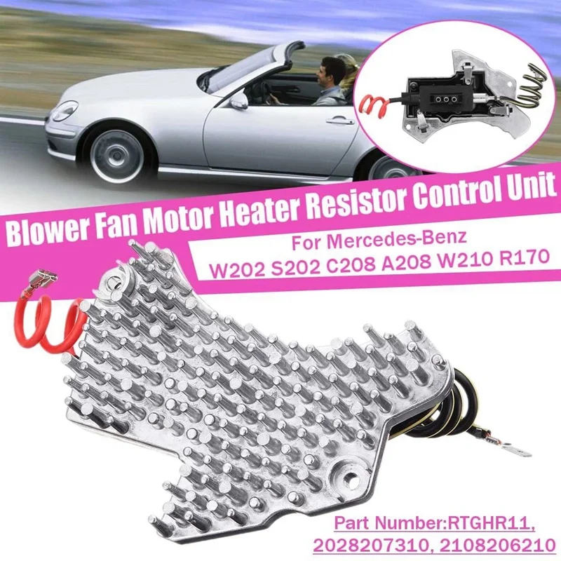 

NEW-Heater AC Blower Motor Regulator Resistor 2108206210 2028207310 for Mercedes-Benz W208 W202 C208 W210 R170 S202 W210