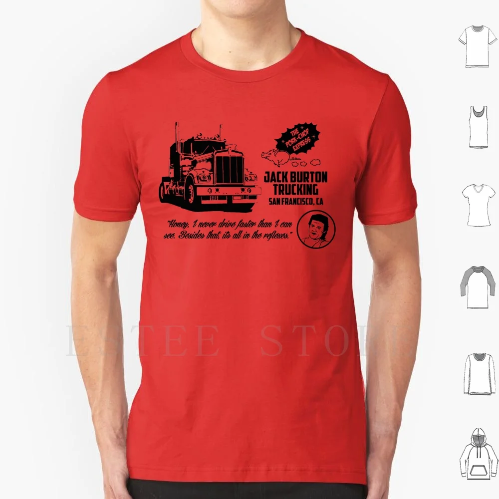 J. Burton Trucking T Shirt Cotton Men DIY Print Jack Burton Trucking Pork Chop Express Sci Fi Parody Comedy Geek Geeky Nerd