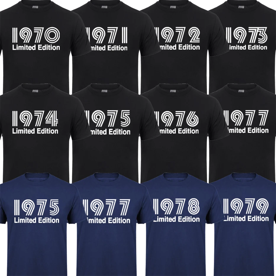 

1977 Limited Edition New Funny T Shirt men Born in 1970/1971/1972/1973/1974/1975/1976/1978/1979 T-shirts 1970's Classic Clothing