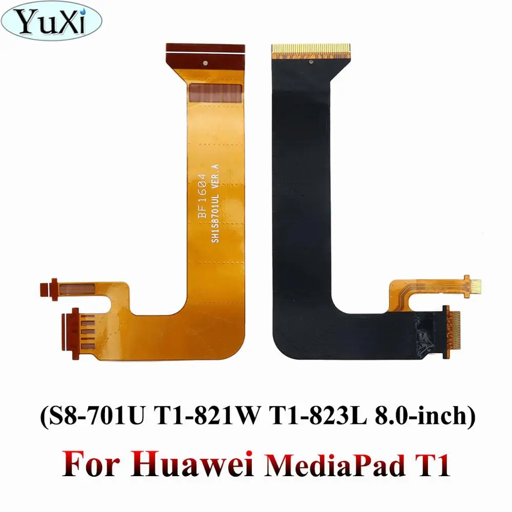 T1 S8-701U T1-821W Юйси для huawei MediaPad M2 M3 lite T1-821W T1-823L T1-701U BG2-W09 BG2-U01 ЖК-дисплей материнская плата дисплей разъем шлейф - Цвет: T1 S8-701U T1-821W