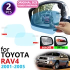 Для Toyota Rav4 XA20 Rav 4 20 2001  2005 полное покрытие зеркало заднего вида противотуманная непромокаемая противотуманная пленка аксессуары 2002 2003 2004