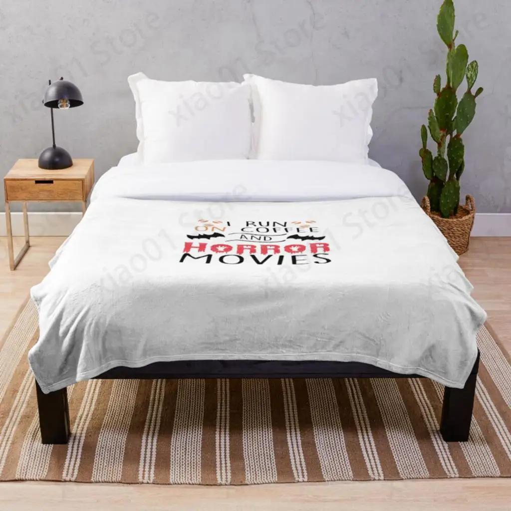 

I Run on Coffee And Horror Movies Throw Blanket Sherpa Bedspread Blanket Picnic soft Blankets