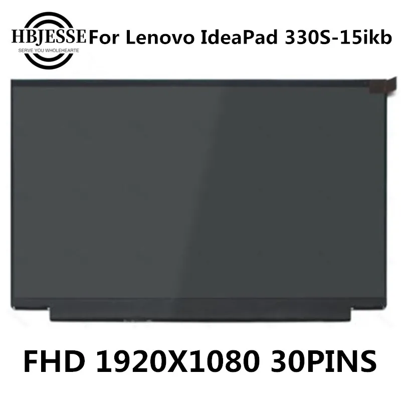 original 15 6lcd for lenovo ideapad 330s 15ikb 81f5 laptop lcd screen matrix panel slim 30 pins ips fhd1920x1080 replacement free global shipping
