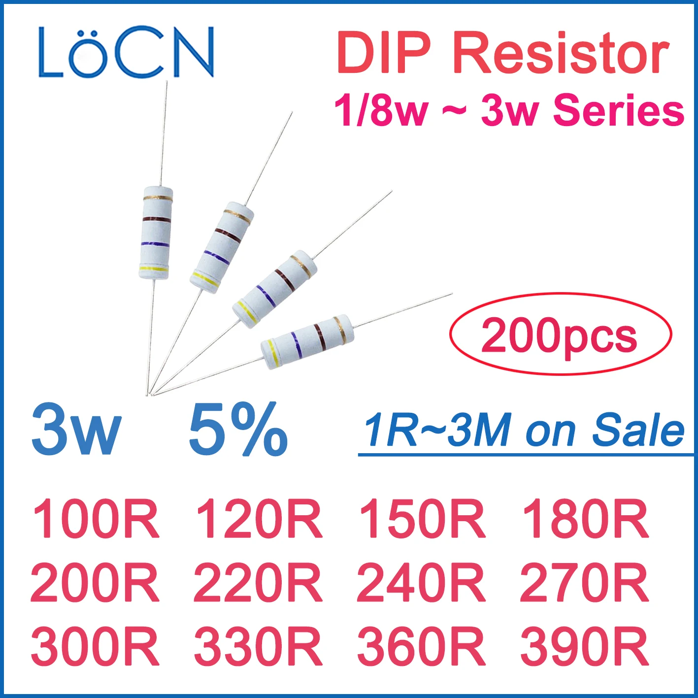 

200pcs 5% 3W Carbon Film Resistor DIP 100R 120R 150R 180R 200R 220R 240R 270R 300R 330R 360R 390R OHM Color ring 1R~3M 1w 2w