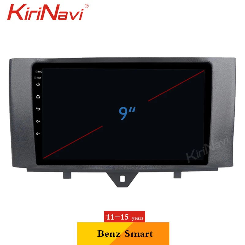 Автомагнитола KiriNavi 9 дюймов сенсорный экран Android 10 0 для Mercedes Benz Smart Fortwo GPS