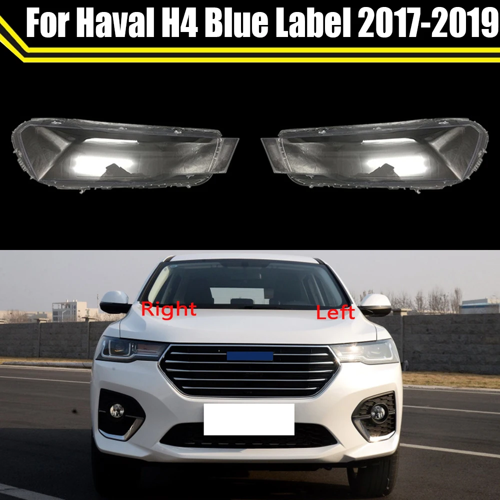 Car Headlight Cover Headlight Shell Transparent Lens Lampshade Headlamp Glass For Great Wall Haval H4 Blue Label 2017 2018 2019