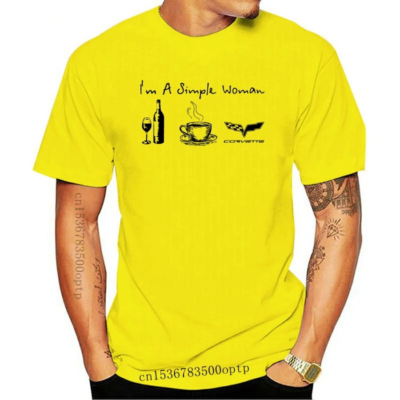 

New I'M A Simple Woman Wine Coffee And Corvette Tshirts