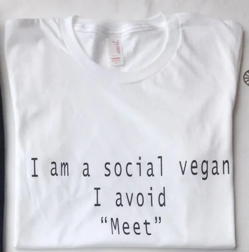 

I Am A Social Vegan I Avoid Meet Print Women T shirt Cotton Casual Funny Shirt For Lady Whtie Top Tee Hipster F744
