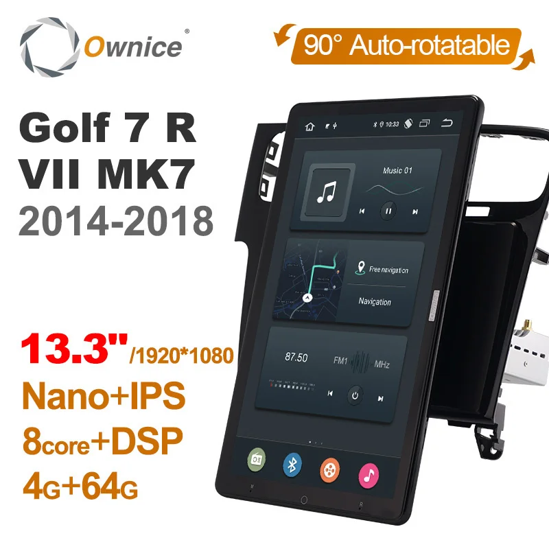 

Ownice for Volkswagen Golf 7 R VII MK7 2014 - 2018 Car 13.3 Inch 1920*1080 Android 10.0 Radio Auto Multimedia Auto Rotatable