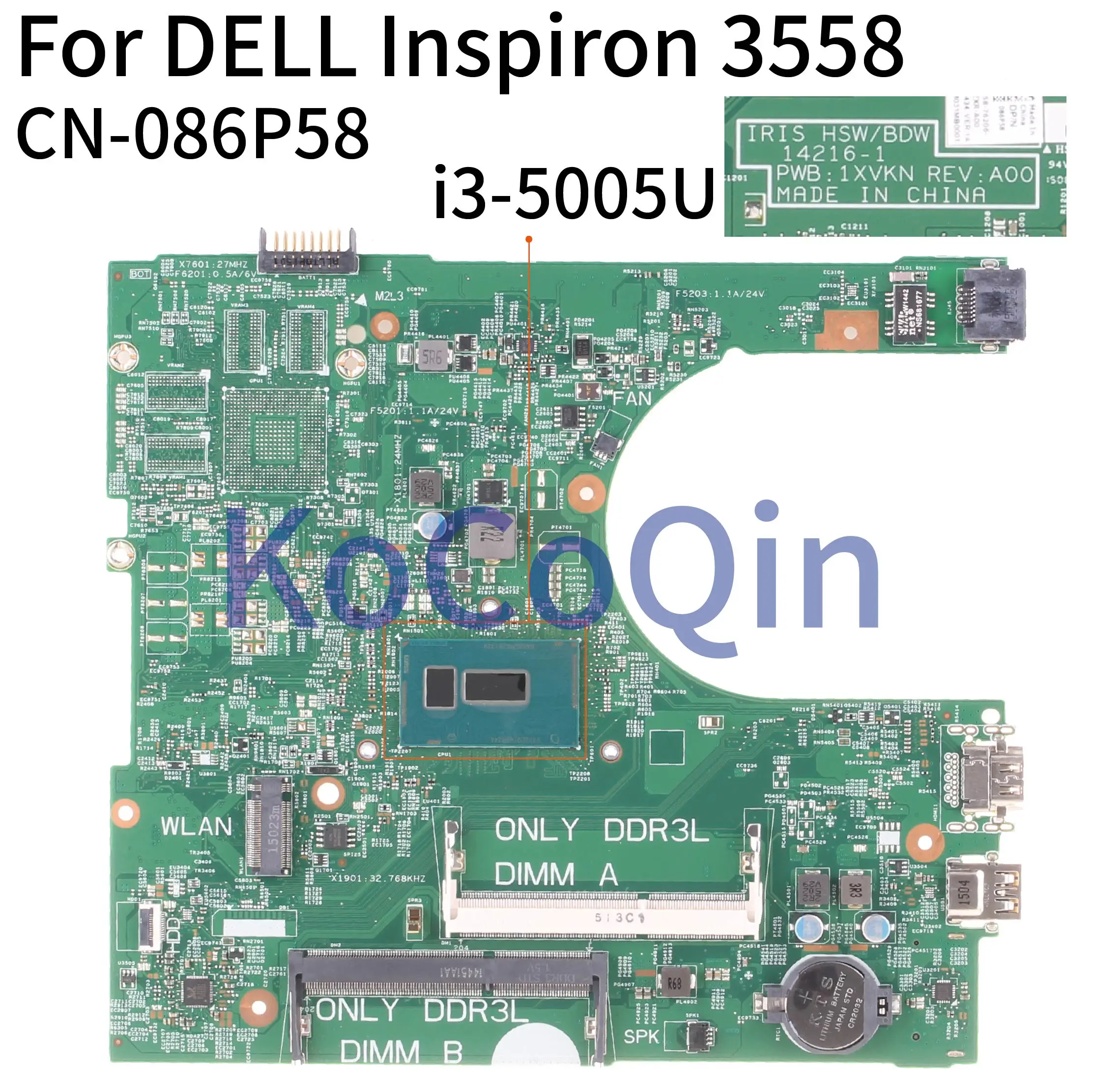 KoCoQin материнская плата для ноутбука DELL Inspiron 3458 3558 Core SR244 i3 5005U CN 086P58 86P58 14216 1