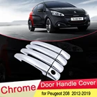 Для Peugeot 208 2012 2013 2014 20152016 2017 2018 2019 Luxuriou хромированная крышка дверной ручки комплект отделки автомобиля Стайлинг Аксессуары ABS