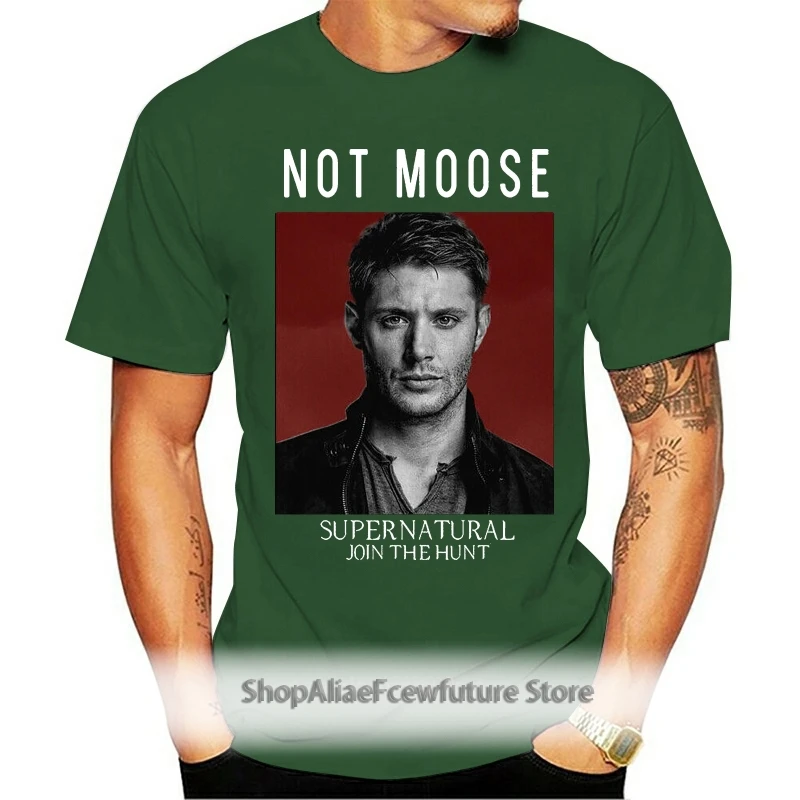 

T-Shirts 2021 Brand Clothes Slim Fit Printing Dean Not Moose Supernatural Jensen Ackles Join The Hunt Winchester T-Shirt