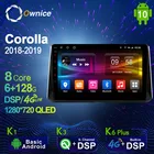 Автомобильный мультимедийный радиоплеер Ownice 6G + 128G Android 10,0 для Toyota Corolla 2018-2019, Автомобильное видео головное устройство 4G LTE с поддержкой SPDIF